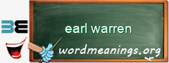 WordMeaning blackboard for earl warren